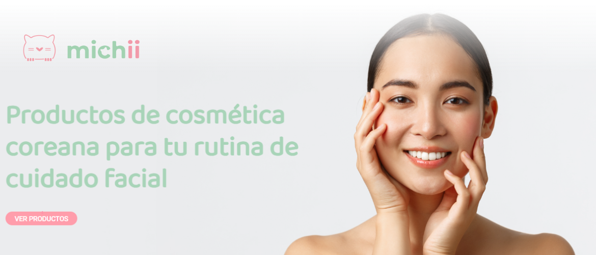 ¡Bienvenido a michii! Tu tienda online de cosmética coreana en España